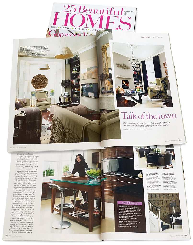 Pages 150 to 154 in the October 2009 issue of 25 Beautiful Homes magazine featuring Rebecca & Simon Perrin's town house in the Hackney area of London.