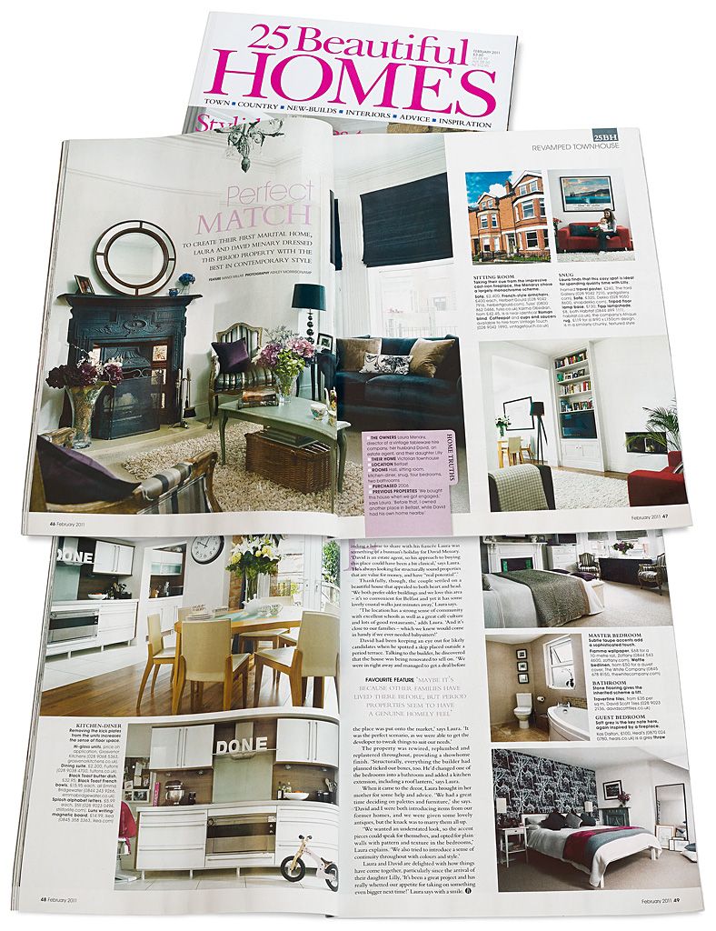 Pages 46 to 50 in the February 2011 issue of 25 Beautiful Homes magazine - featuring Laura & David Menary's Victorian townhouse in Holywood by Ashley Morrison and Marie McMillen.