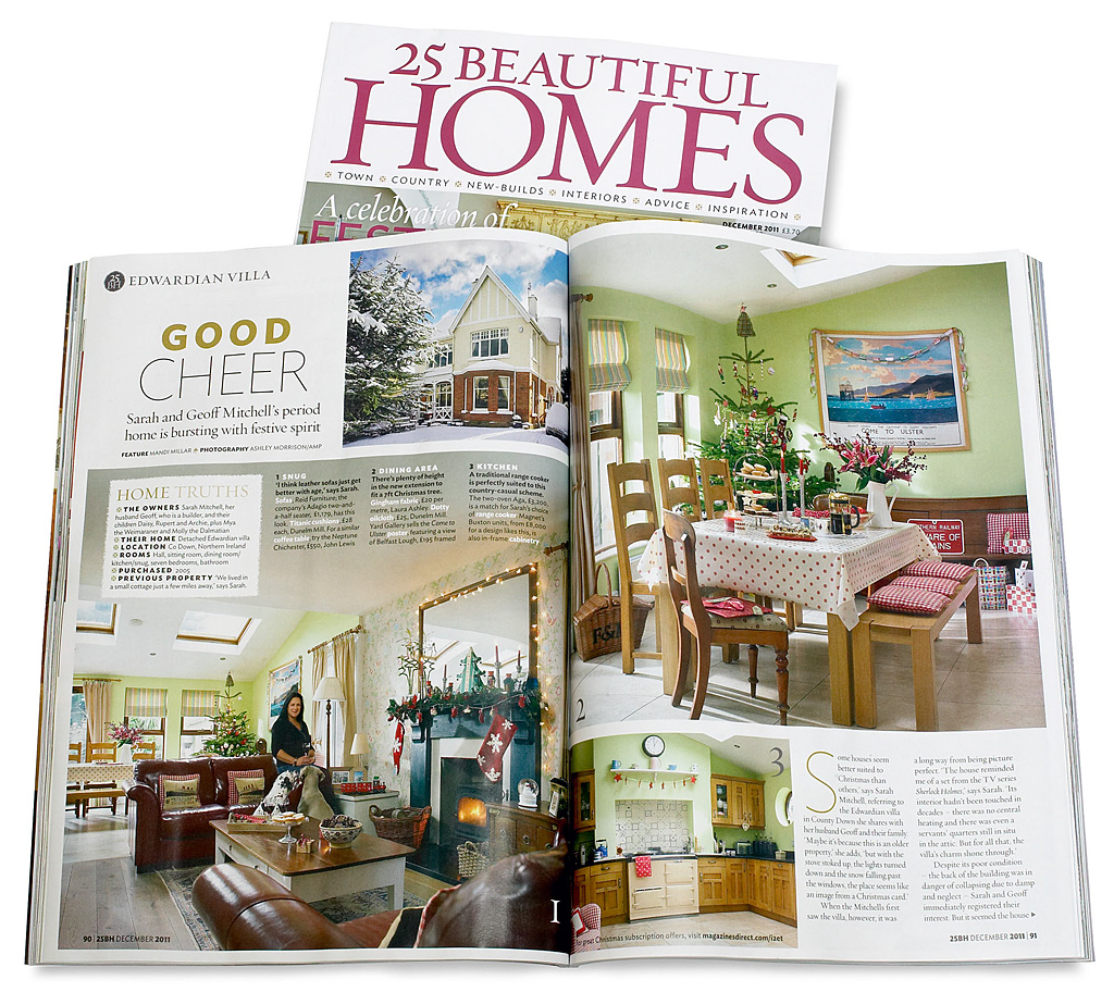 Pages 90 to 93 in the December 2011 issue of 25 Beautiful Homes magazine featuring Sarah & Geoff Mitchell's detached Edwardian villa in the coastal County Down town of Bangor.
