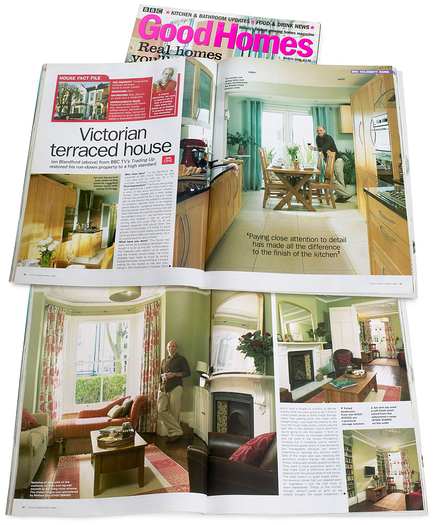Pages 86 to 92 in the March 2006 issue of BBC Good Homes magazine featuring Ian Blandford, from BBC TV's Trading up, three-storey Victorian terraced house in south London.