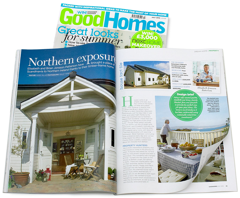 Pages 61 to 66 in the July 2010 issue of GoodHomes magazine featuring Elisabeth and Brian Jonsson Patterson's Norwegian timber framed house near Holywood in County Down.