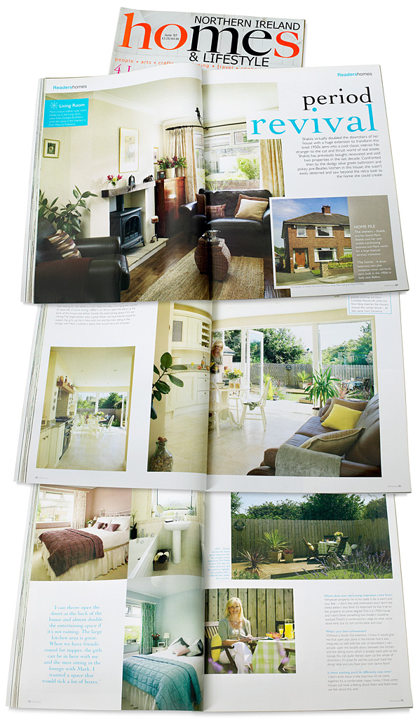 Pages 66 to 73 in the June 2007 issue of Northern Ireland Homes & Lifestyle magazine featuring Shakila Cowan's contemporary 1950s semi detached house in Belfast.