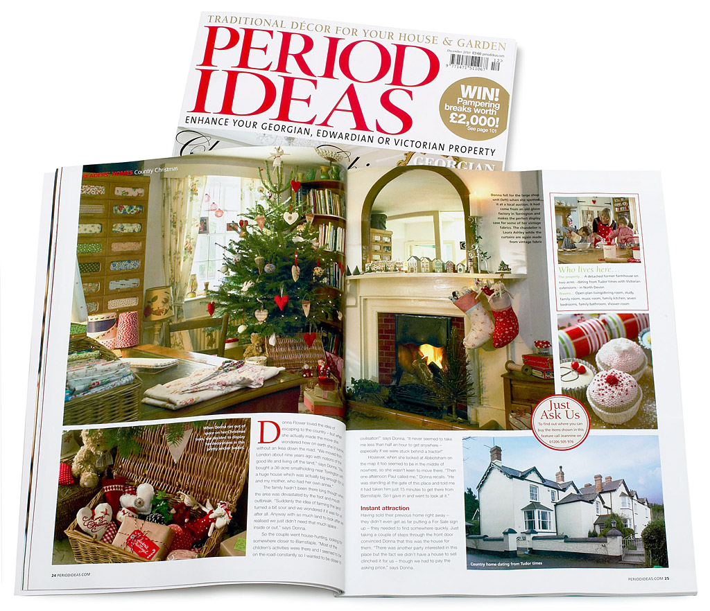 Pages 22 to 28 in the December 2010 issue of Period Ideas magazine featuring Donna & Paul Flower's farmhouse located near Bideford in Devon at Christmas.