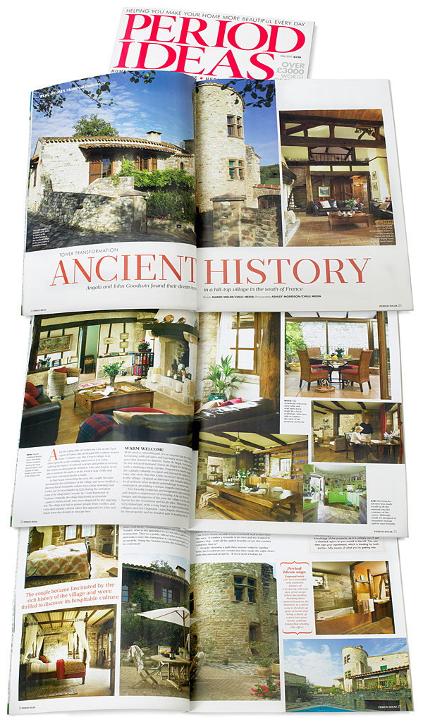Pages 22 to 27 in the May 2015 issue of Period Ideas magazine featuring Angela and John Goodwin's Tower house in the Tarn region of France.