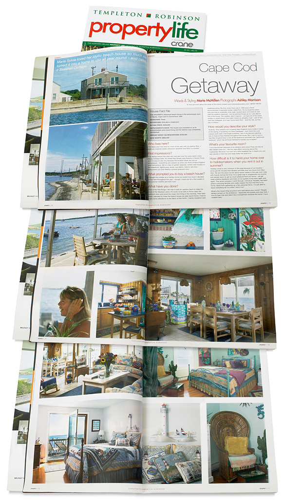 Pages 12 to 18 in Issue 23 of Templeton Robinson's Property life magazine featuring Rick Dean & Maria Sylvia's beach house called the Sea Shells in the New England town of Mystic.