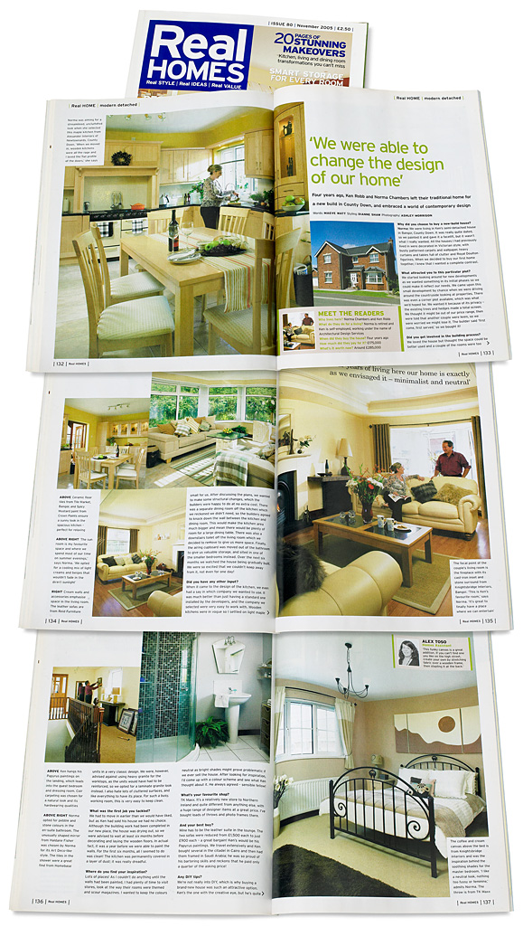 Pages 132 to 137 in the November 2005 issue of Real Homes magazine featuring Norma Chambers and Ken Robb's detached new-build house in the County Down town of Bangor.
